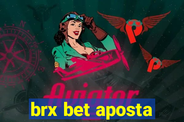 brx bet aposta